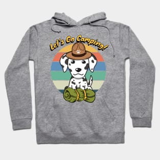 Cute Dalmatian Wants to go Camping Hoodie